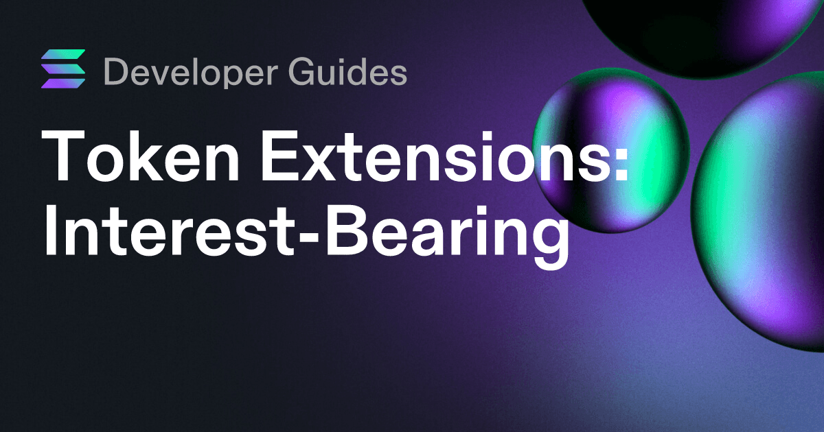 How to use the Interest-Bearing extension